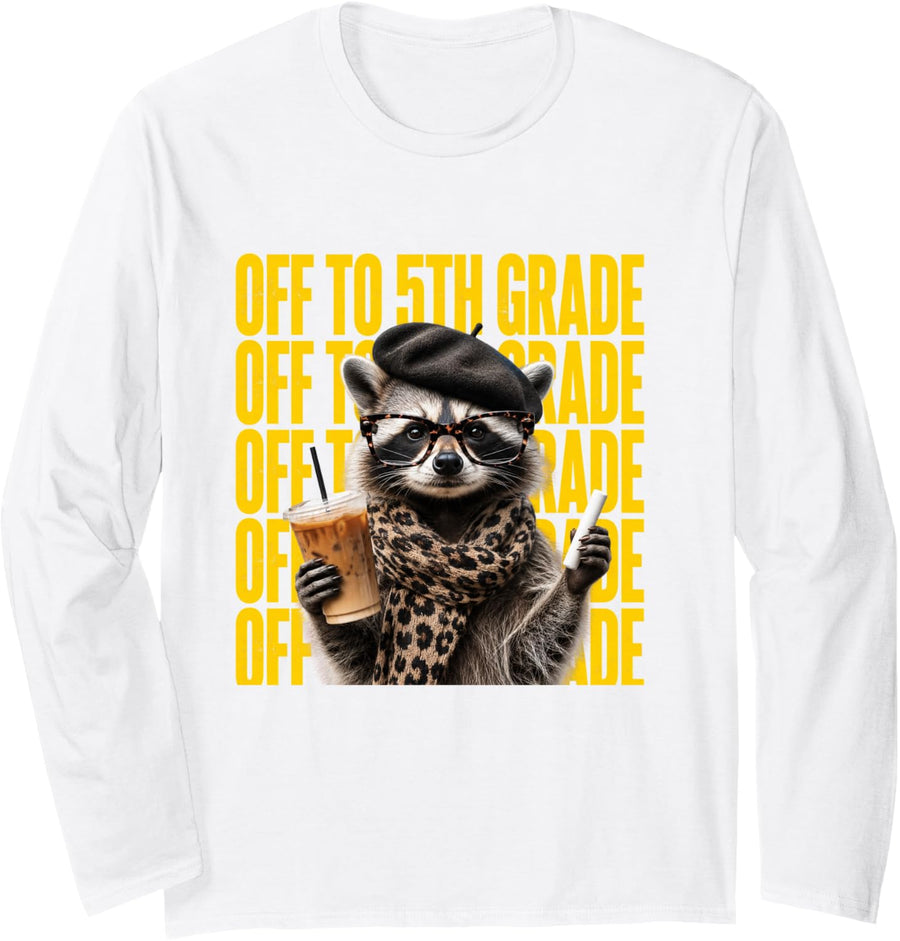 Off to 5th Grade Raccoon Back to School Funny Long Sleeve T-Shirt - Adult Unisex White