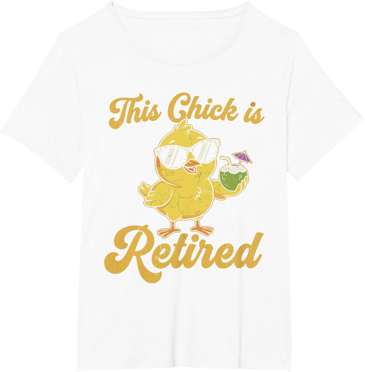 This Chick is Retired Funny Chicken Women Seniors T-Shirt - White