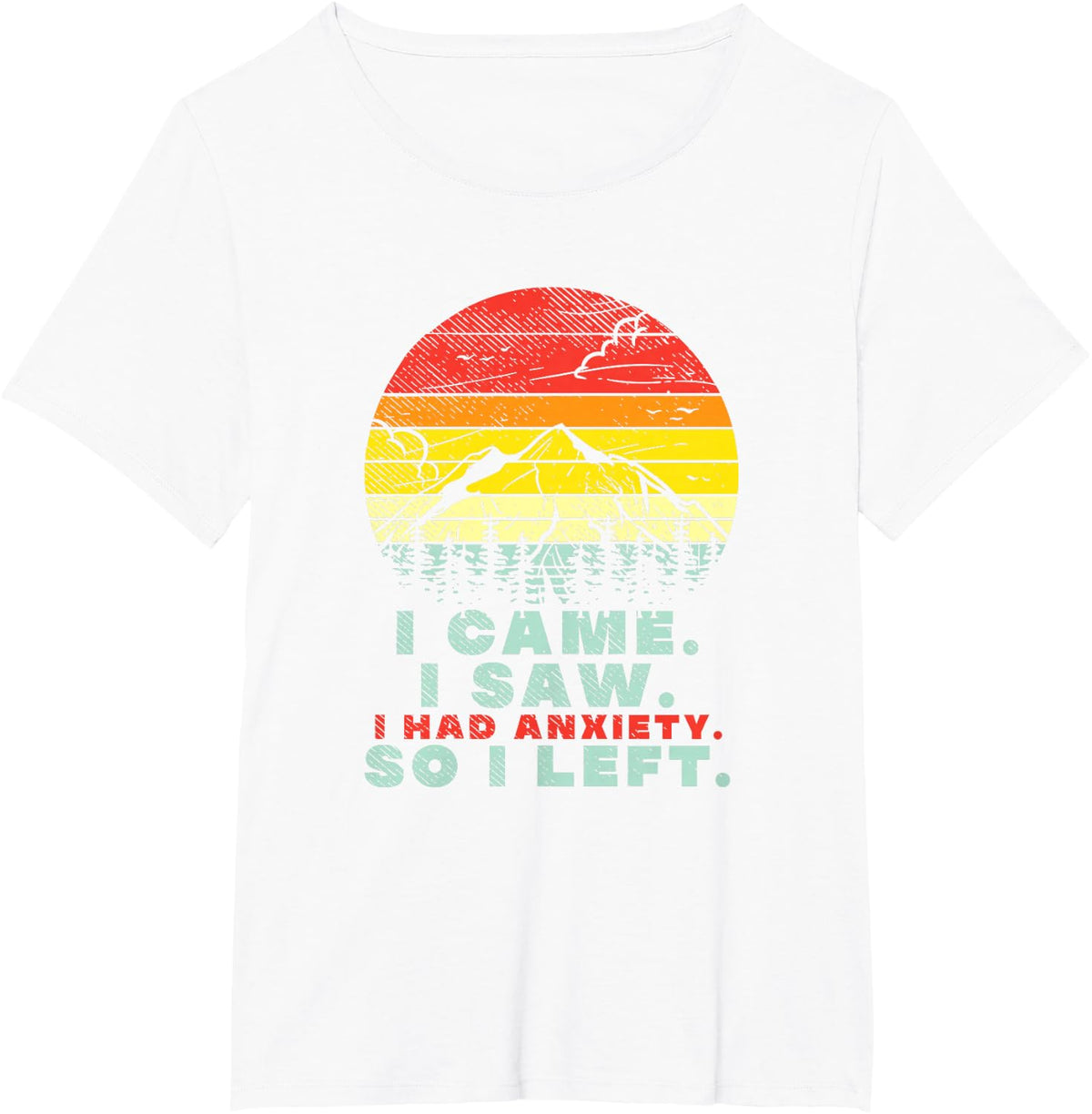 I Had Anxiety, Vintage Sunset Hiking Funny Mental Health T-Shirt - White