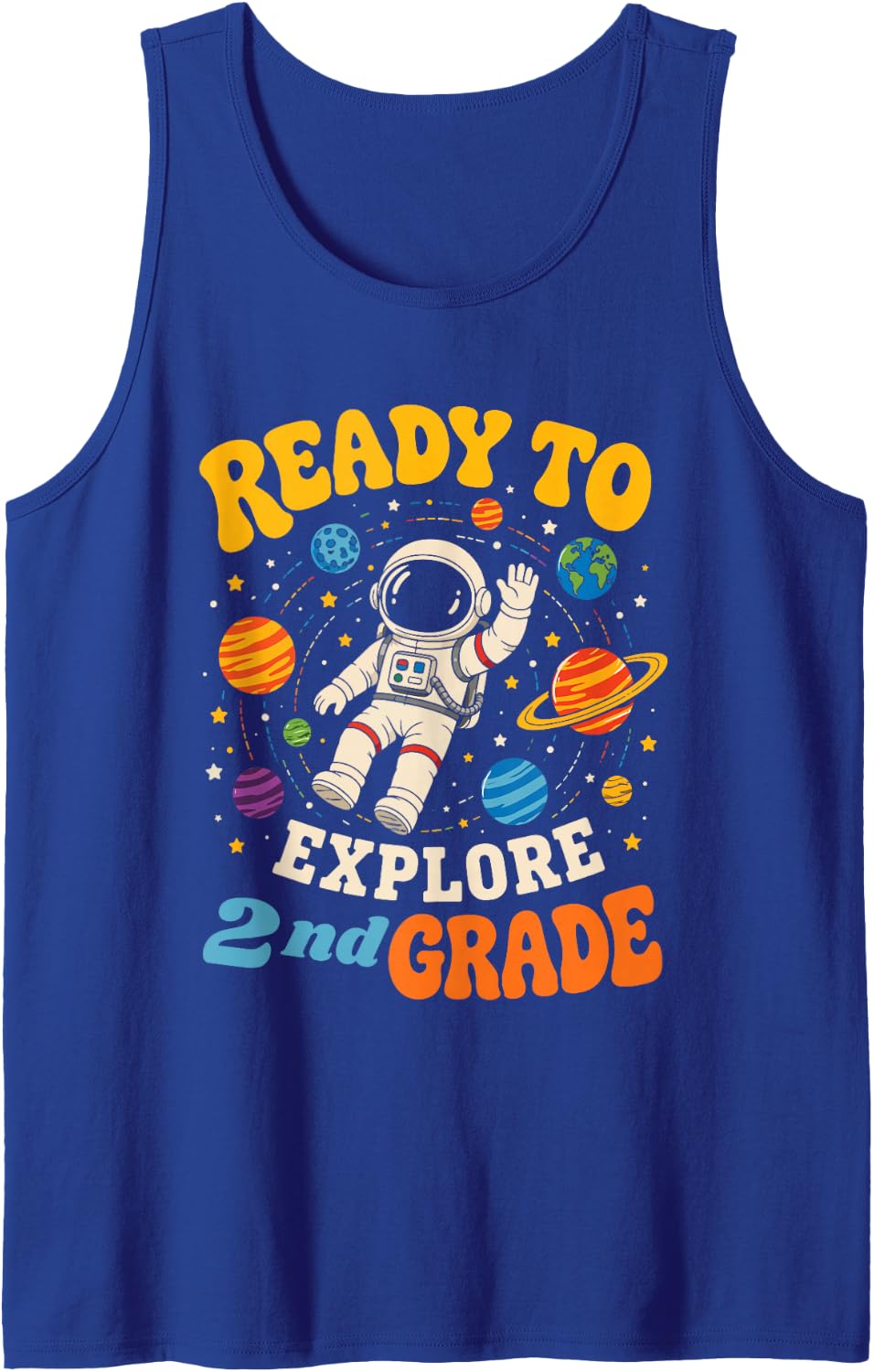 Ready to Explore 2nd Grade Astronaut Space Tank Top - Royal Blue