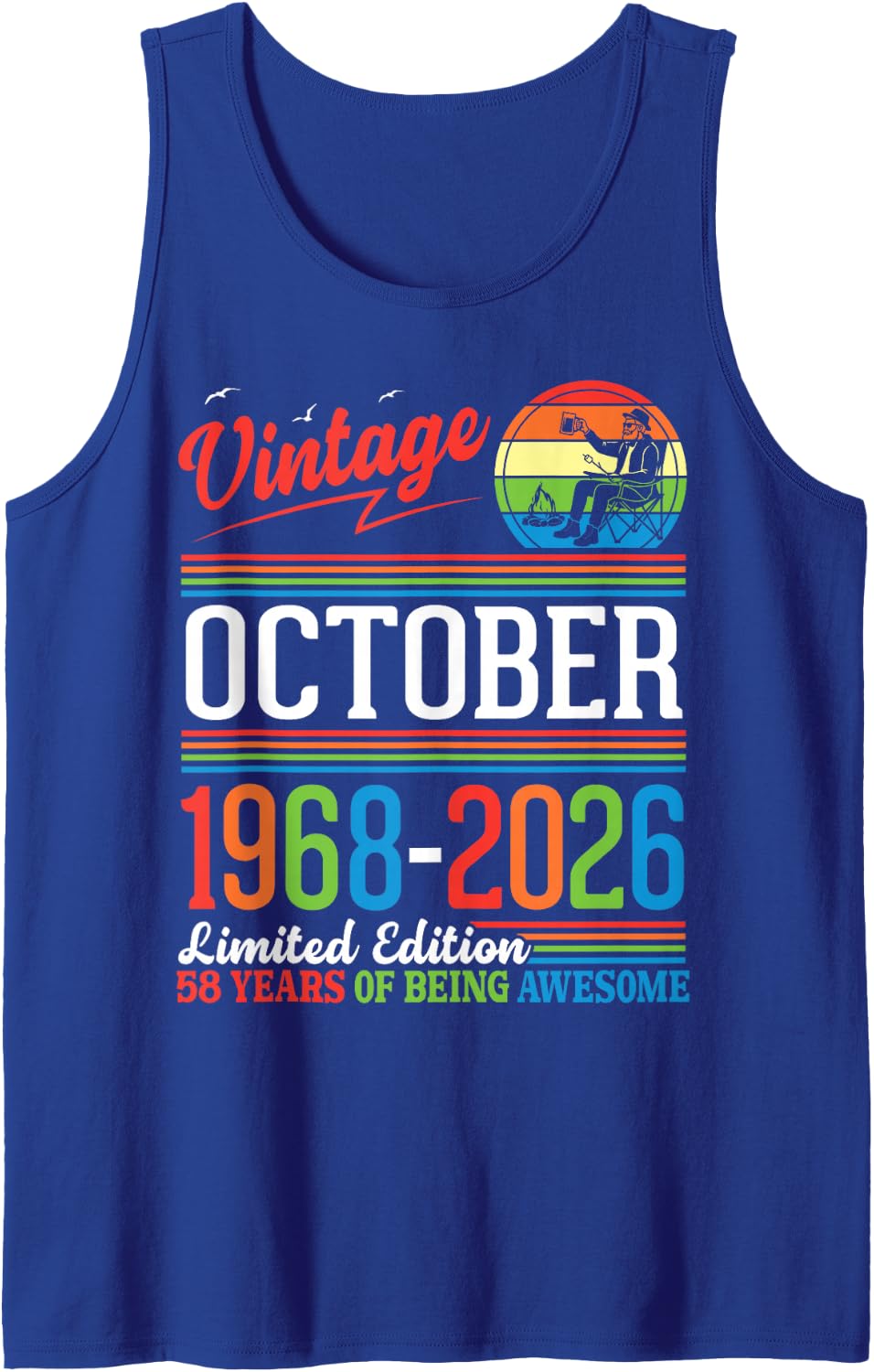 Vintage October 1968 2026 Ltd Edition 58 Years Being Awesome Tank Top - Royal Blue