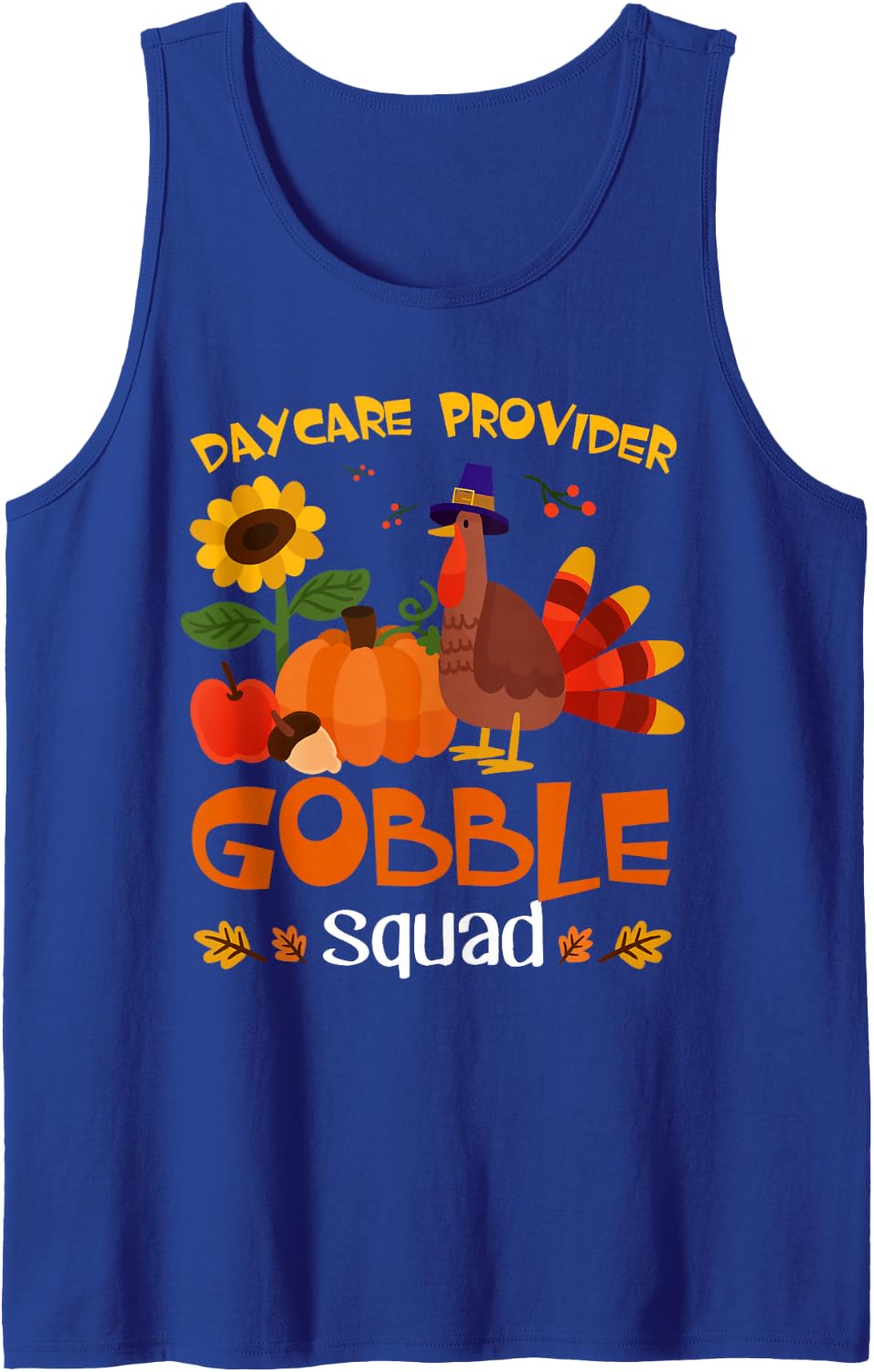 Daycare Provider Gobble Squad Turkey Thanksgiving Sleeveless Tank Top - Royal Blue