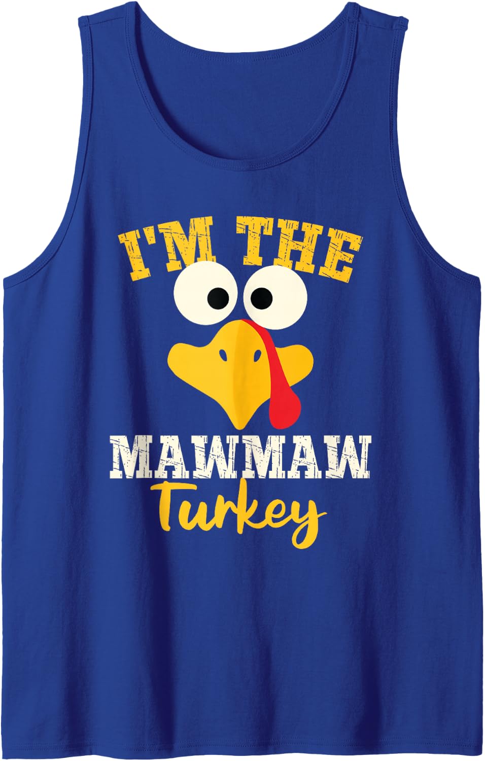 Mawmaw Turkey Grandma of Family Matching Thanksgiving Dinner Sleeveless Tank Top - Royal Blue