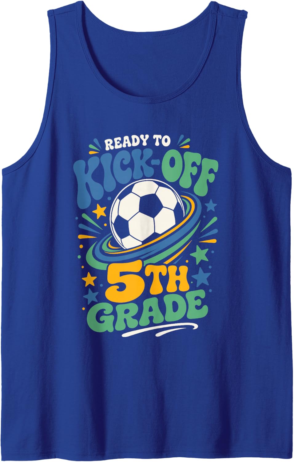 Ready to Kick Off 5th Grade Soccer Back to School Tank Top - Royal Blue
