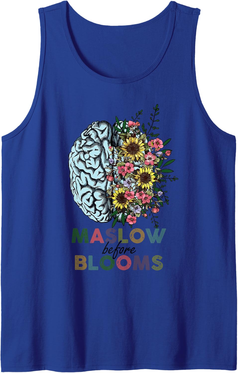 maslow Before Bloom School Psychologist Apparel sped Teacher Sleeveless Tank Top - Royal Blue
