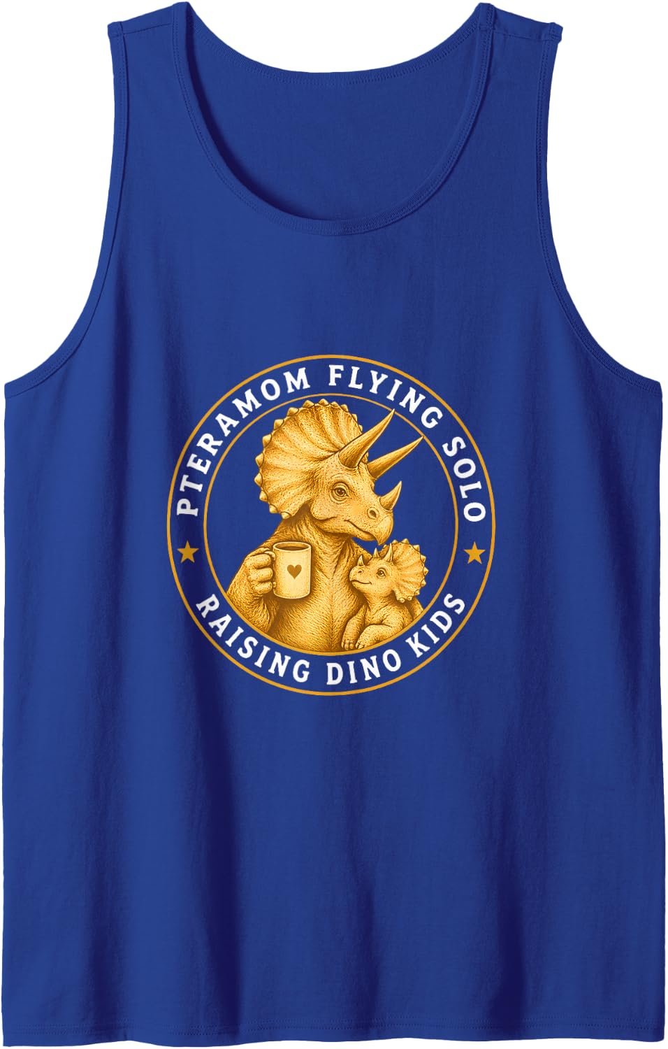 Pteramom Flying Solo Raising Dino Kids Funny Dinosaur Mom Sleeveless Tank Top - Royal Blue