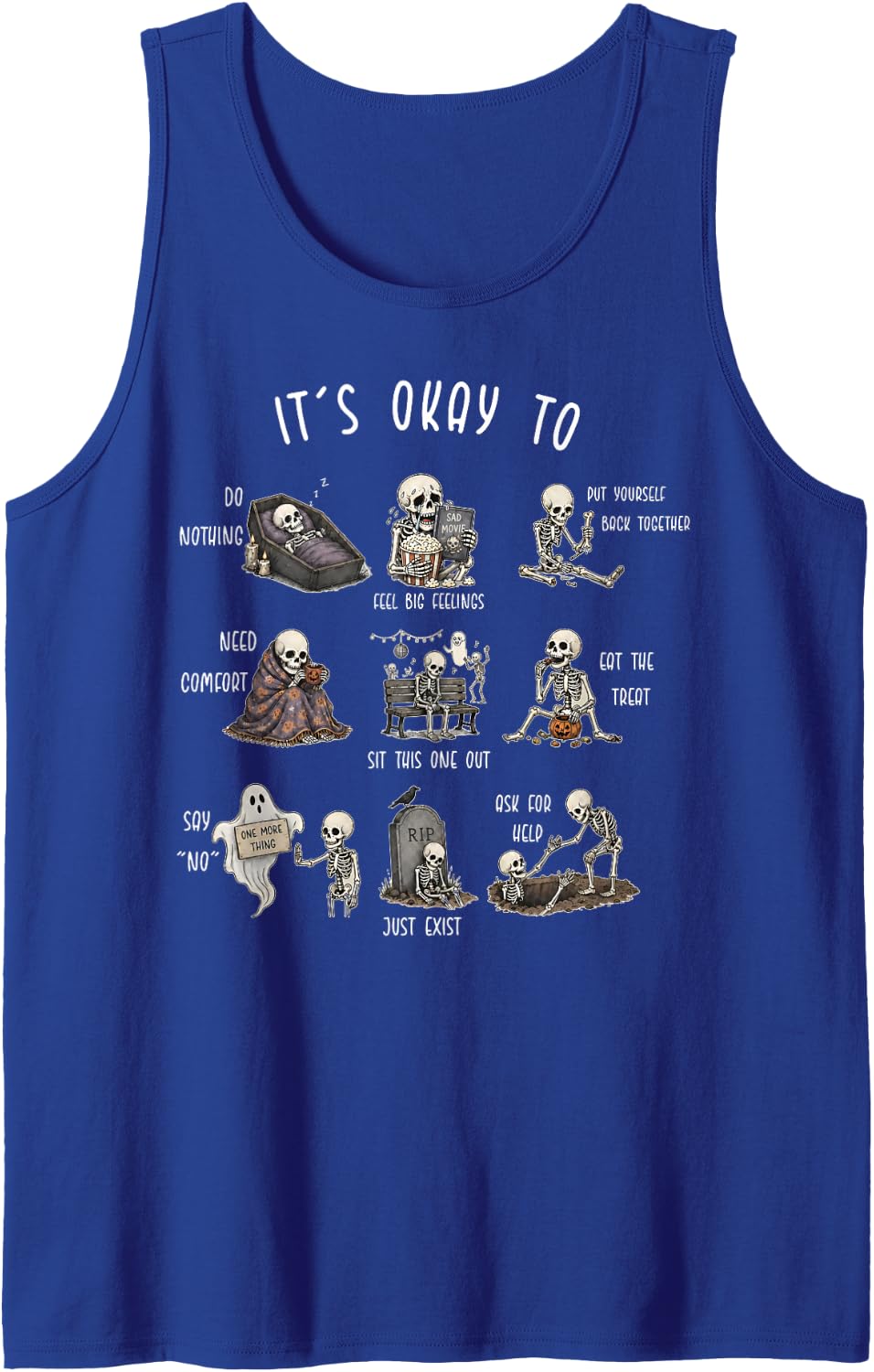It's Okay to Mental Health Skeleton Halloween Social Worker Sleeveless Tank Top - Royal Blue