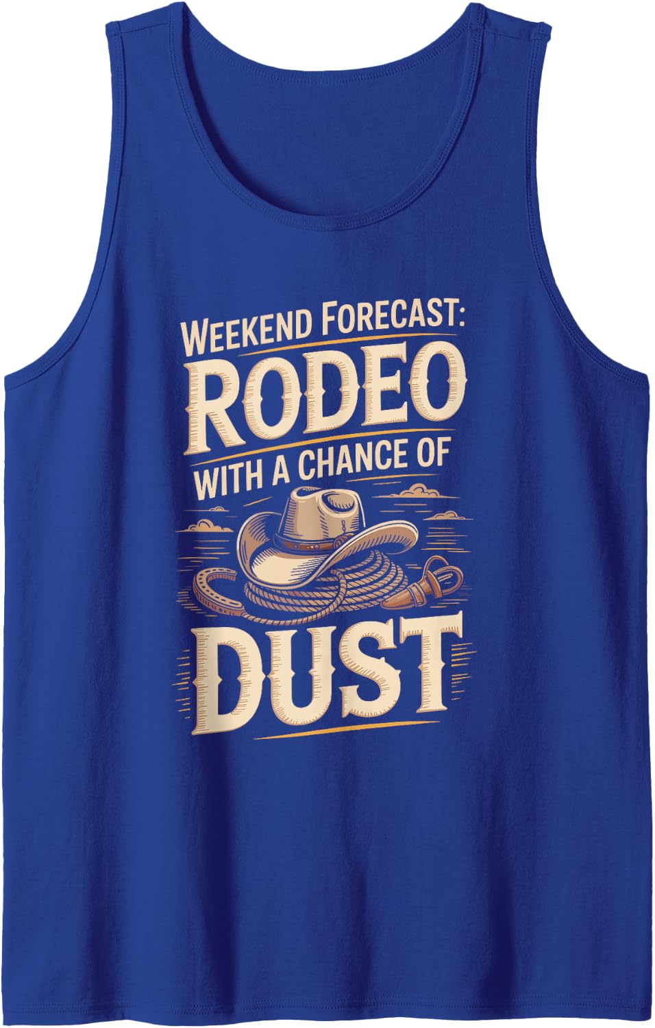 Weekend Forecast Rodeo with a Chance of Dust Cowboy Tank Top - Royal Blue