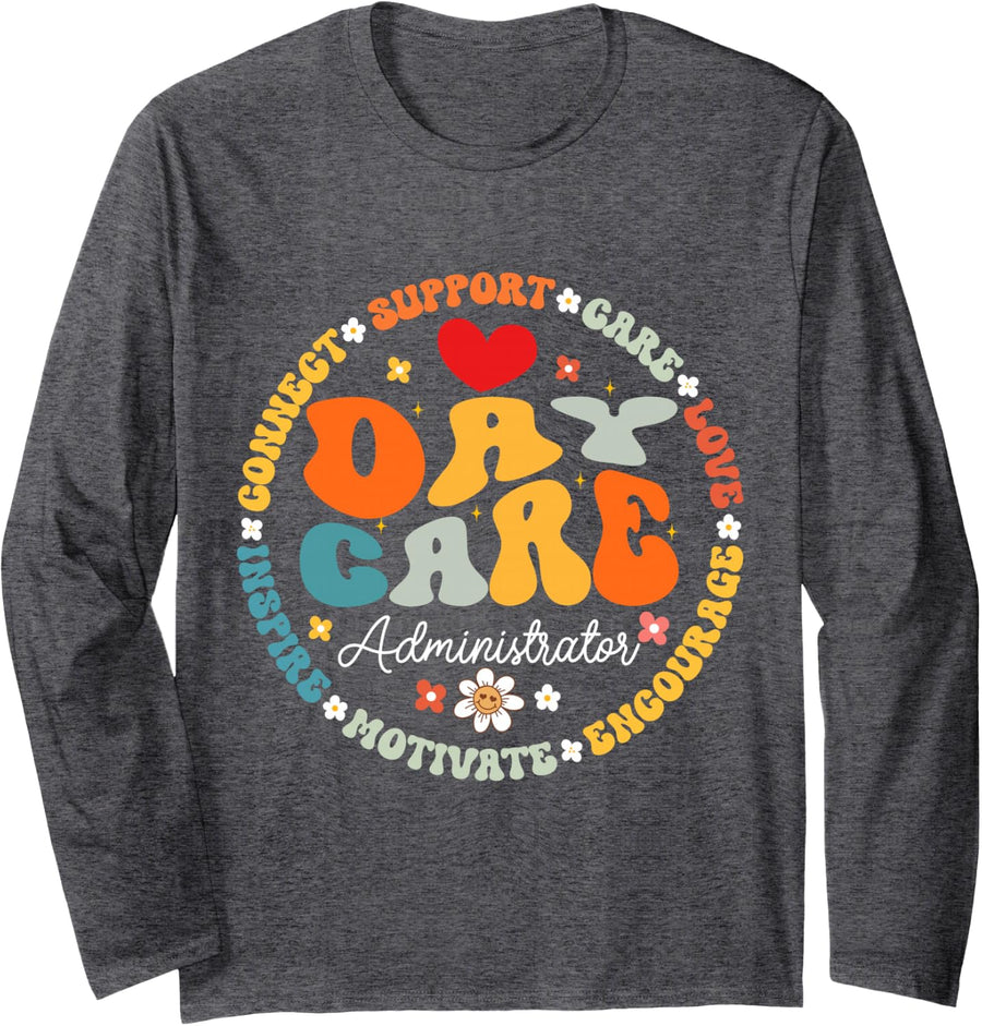 Groovy Daycare Administrator Childcare Provider After School Long Sleeve T-Shirt - Adult Unisex Dark Heather Grey