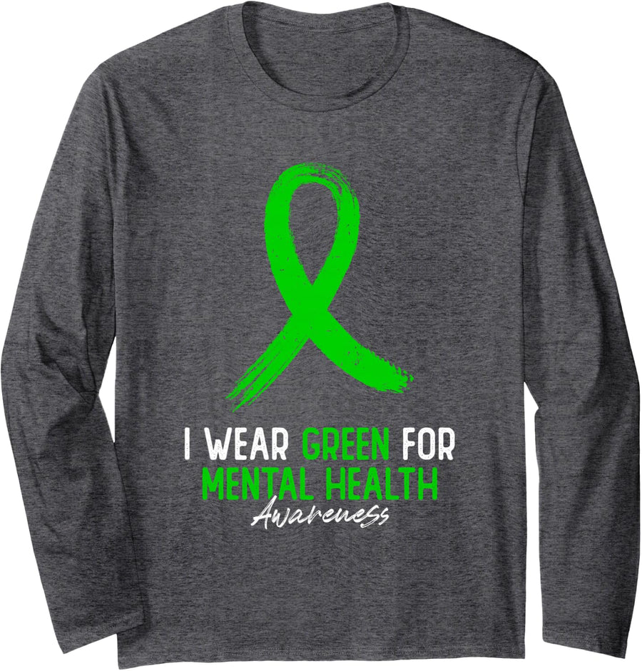 I Wear Green for Mental Health Awareness for Women Men Kids Long Sleeve T-Shirt - Adult Unisex Dark Heather Grey