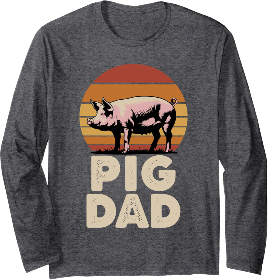 Pig Dad Design for Men Boys Dad Show Pig Farming Pig Dad Long Sleeve T-Shirt - Adult Unisex Dark Heather Grey