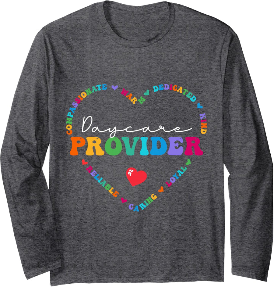 Cute Daycare Provider Appreciation Back to School Long Sleeve T-Shirt - Adult Unisex Dark Heather Grey