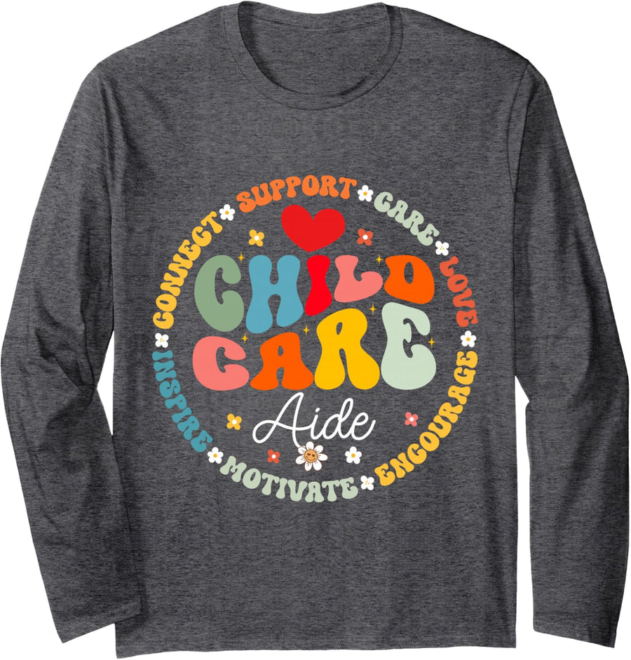 Childcare Aide Life Daycare Crew School Provider Teacher Long Sleeve T-Shirt - Adult Unisex Dark Heather Grey