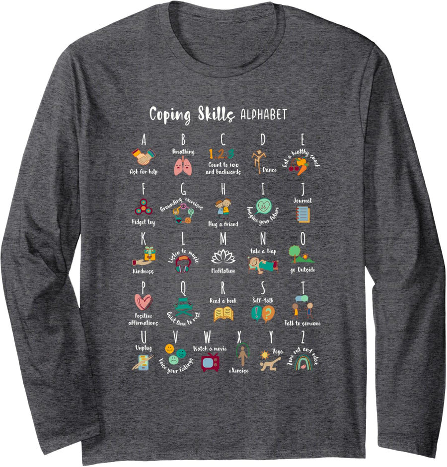 ABC Coping Skills Alphabet Self Care Mental Health Awareness Long Sleeve T-Shirt - Adult Unisex Dark Heather Grey