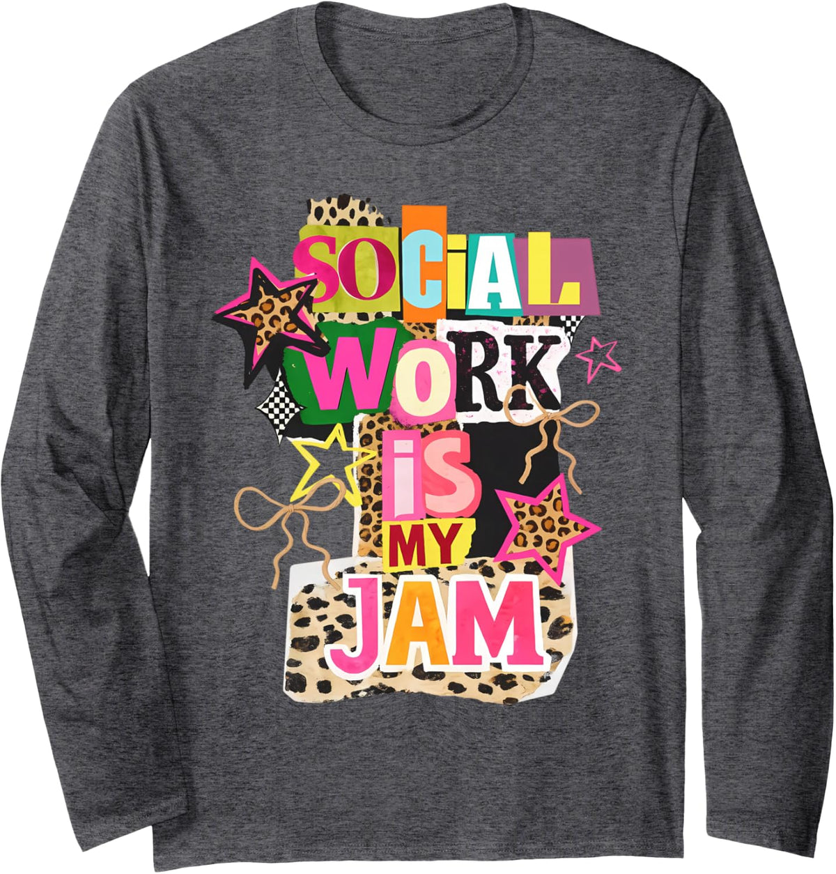 Vintage Y2K Social Worker Social Work is My Jam Coquette Long Sleeve T-Shirt - Adult Unisex Dark Heather Grey