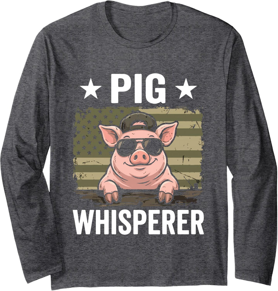 Pig Whisperer Funny Farm Hog Farmer Patriotic Humor Long Sleeve T-Shirt - Adult Unisex Dark Heather Grey