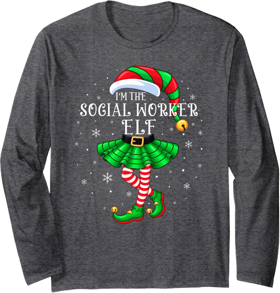 Family Matching Women I'm The Social Worker Elf Christmas Long Sleeve T-Shirt - Adult Unisex Dark Heather Grey