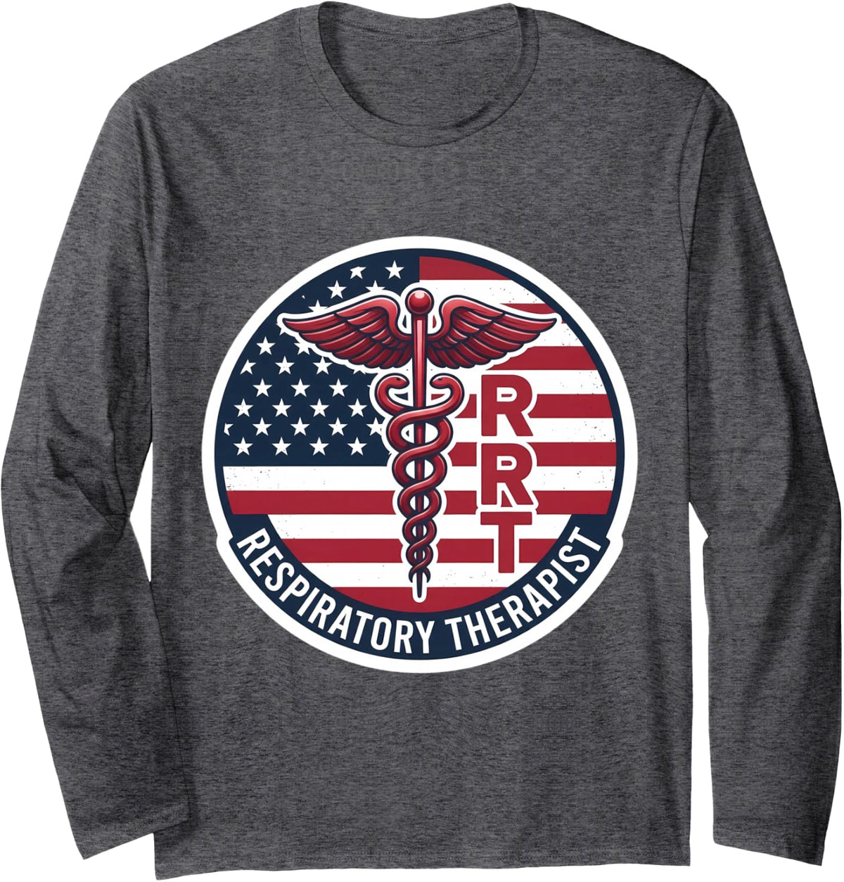 American Respiratory Therapist Pulmonary Care Lungs RRT USA Long Sleeve T-Shirt - Adult Unisex Dark Heather Grey