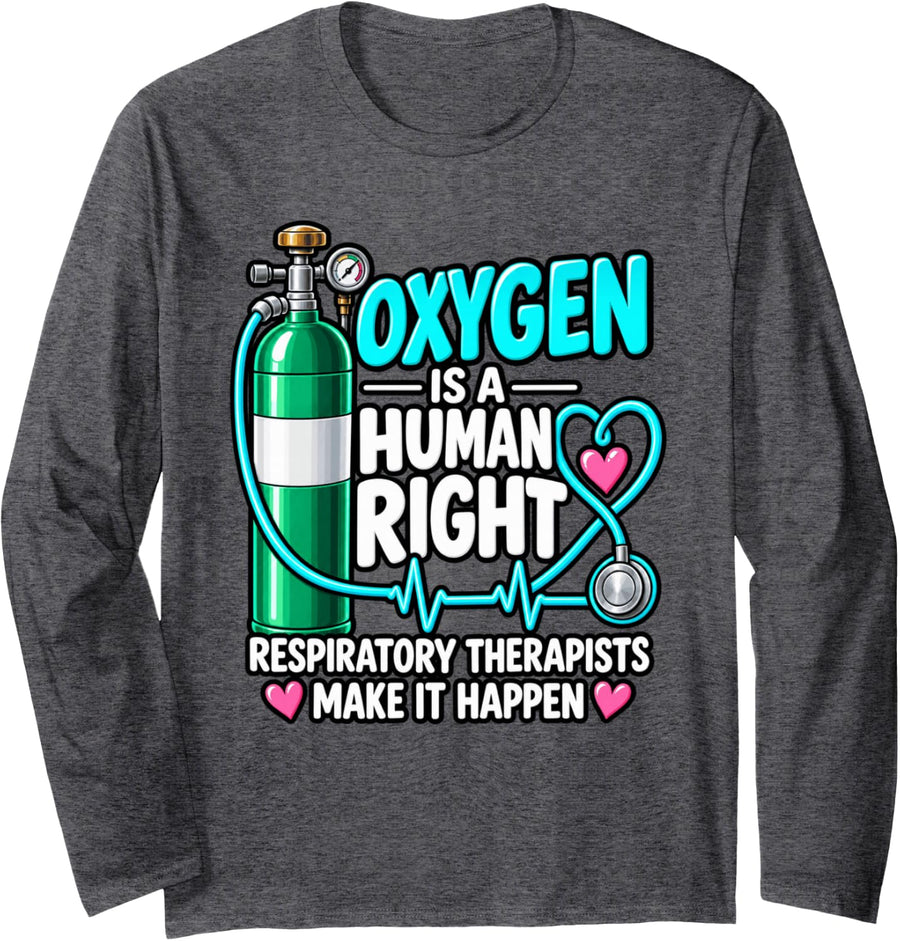 Respiratory Therapist Oxygen Essential Care RT Long Sleeve T-Shirt - Adult Unisex Dark Heather Grey