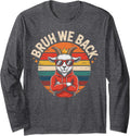 No Cap Bruh WE Back New Year Same Goats Rizz Goated Teacher Long Sleeve T-Shirt - Adult Unisex Dark Heather Grey
