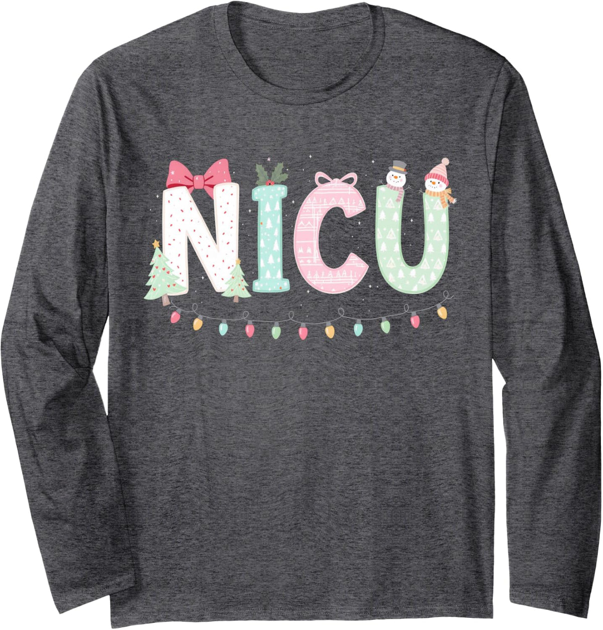 Medical Nursing Xmas Nurse NICU Christmas Shirt Nurses Baby Long Sleeve T-Shirt - Adult Unisex Dark Heather Grey