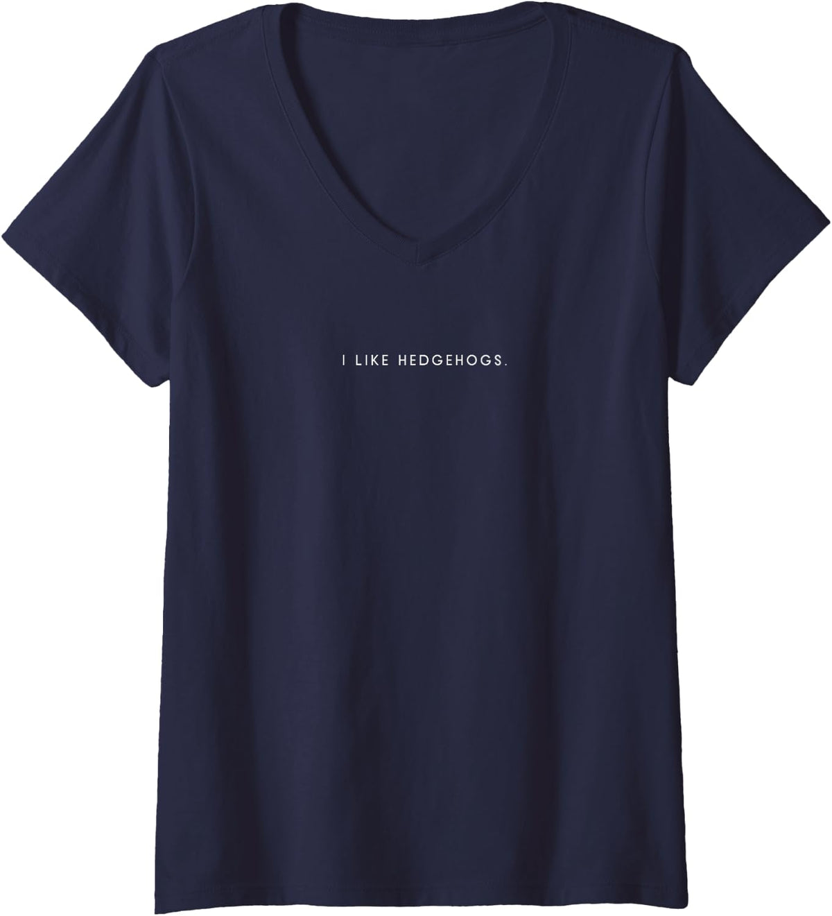 Women's I Like Hedgehogs Minimalist Funny Statement V-Neck T-Shirt - Navy Blue