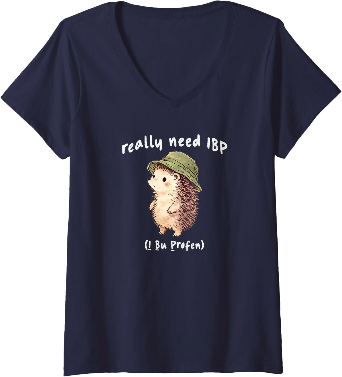 Women's Hedgehog Really Need IBP (I Bu Profen) Funny Design V-Neck T-Shirt - Navy Blue