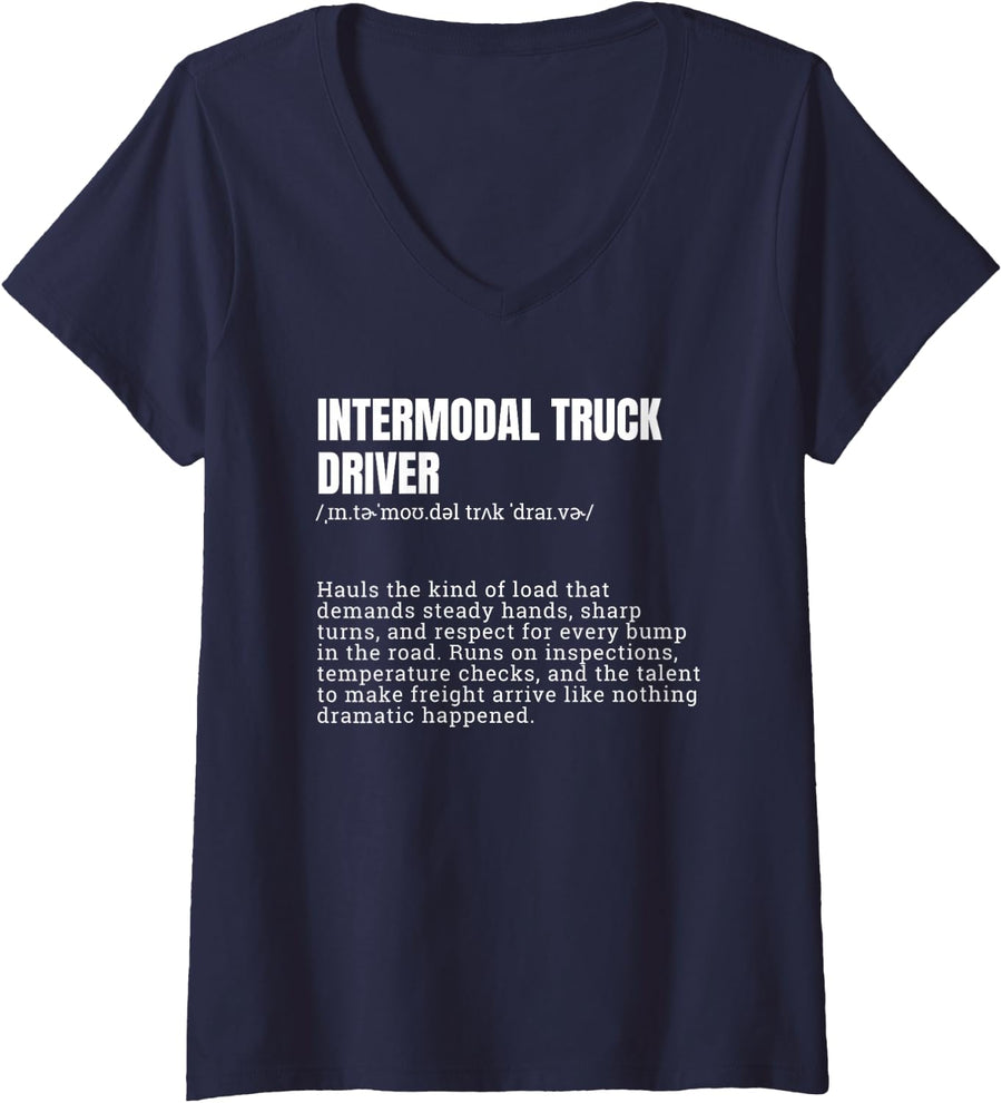 Women's Intermodal Truck Driver Definition Funny Hauling V-Neck T-Shirt - Navy Blue