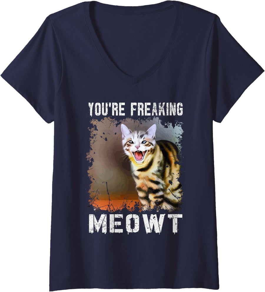 Women's You're Freaking Meowt Funny Cat Meme Meow Pun Cat Lovers V-Neck T-Shirt - Navy Blue