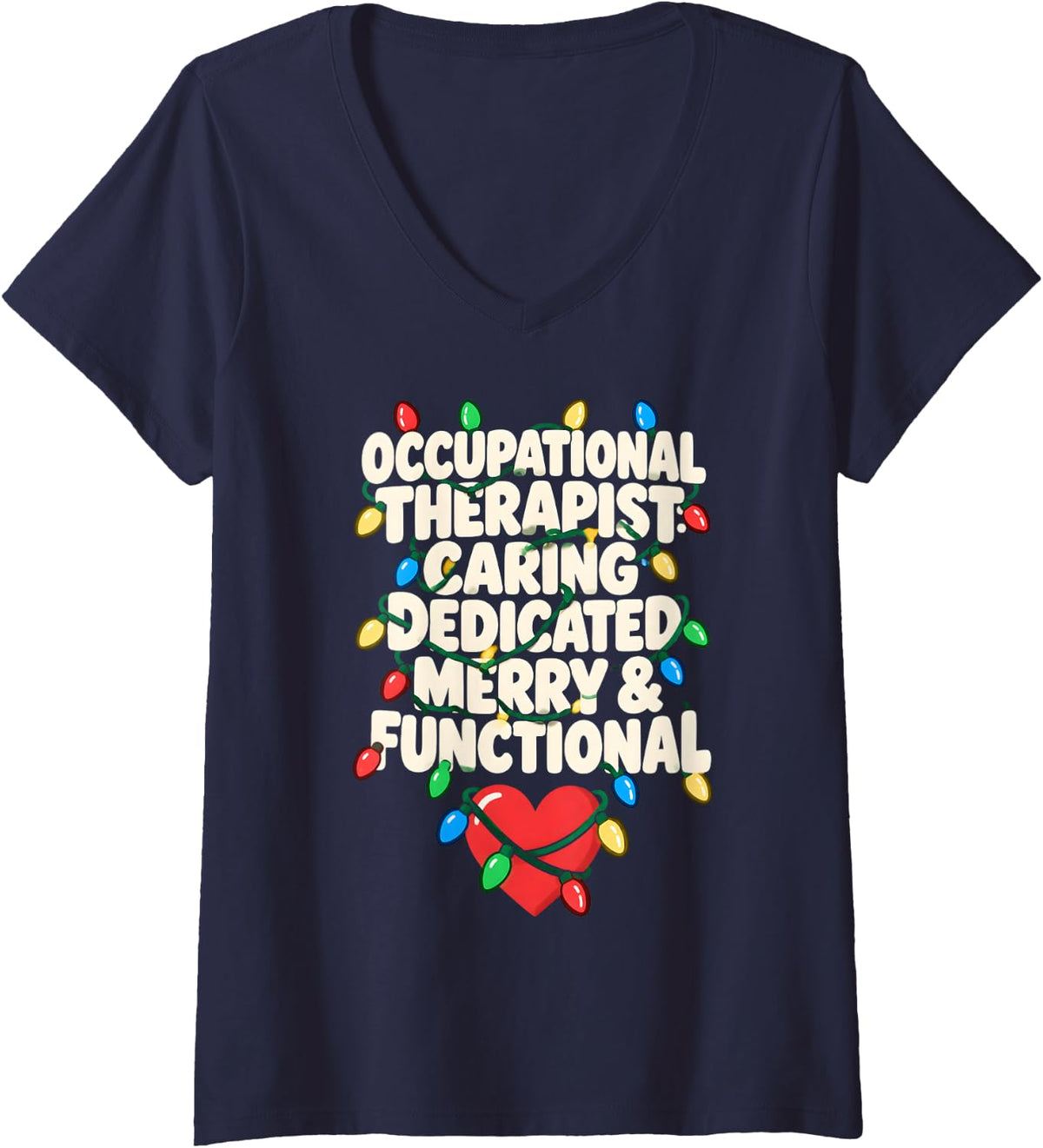 Women's Occupational Therapist Christmas Caring Dedicated Merry V-Neck T-Shirt - Navy Blue