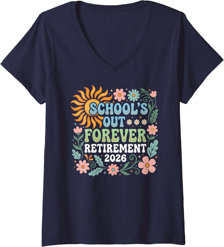Womens Retired Teacher 2026 Schools Out Forever Teacher Retirement V-Neck T-Shirt - Navy Blue