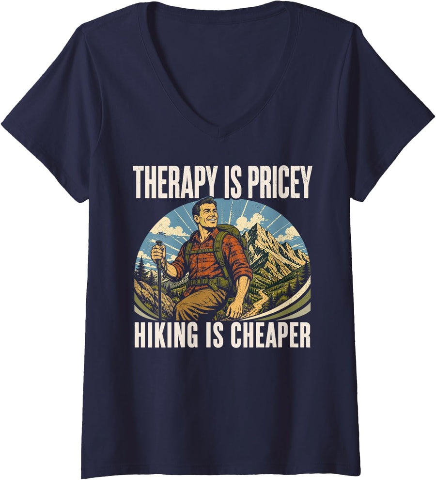 Women's Hiking Therapy is Pricey Hiking is Cheaper Hikers V-Neck T-Shirt - Navy Blue