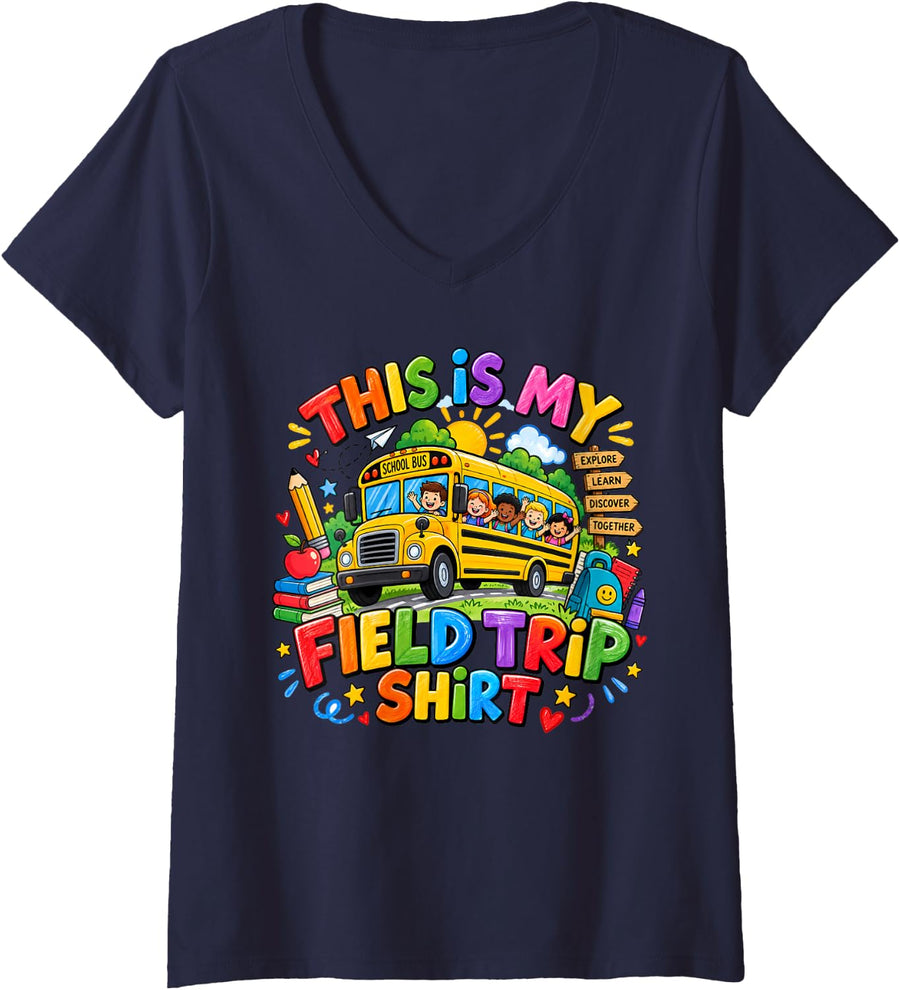 Women's This is My Field Trip Shirt School Field Day Teachers Kids V-Neck T-Shirt - Navy Blue
