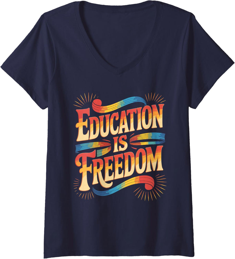 Women's Literacy Matters Education is Freedom Design V-Neck T-Shirt - Navy Blue