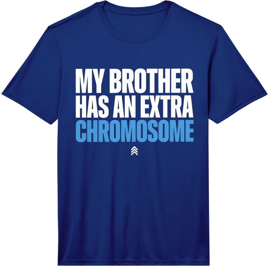 Men's My Brother Has an Extra Chromosome - Down Syndrome Awareness Performance T-Shirt - Royal Blue