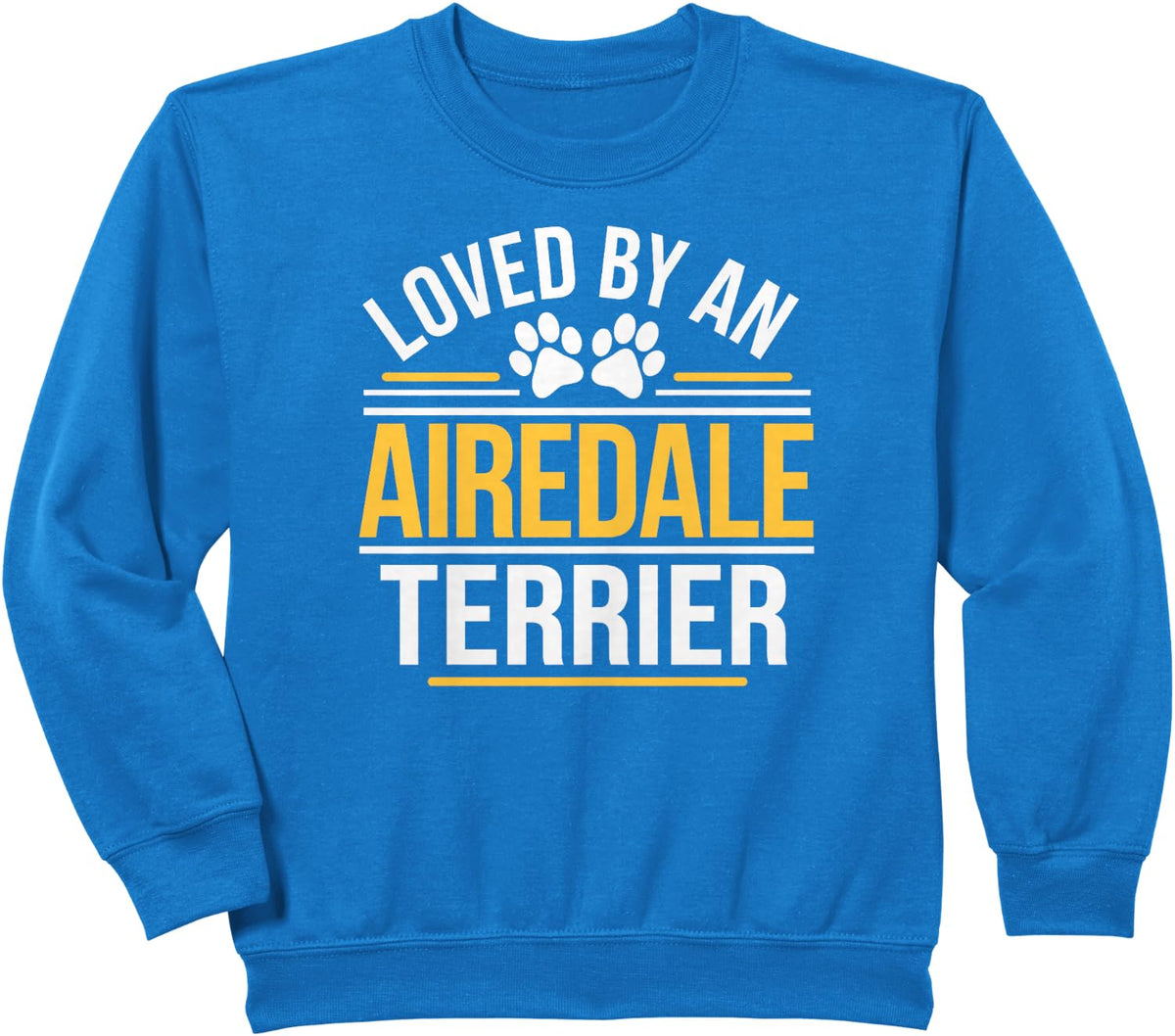 Loved By Airedale Terrier Funny Airedale Terrier Dog Owner Sweatshirt - Royal Blue