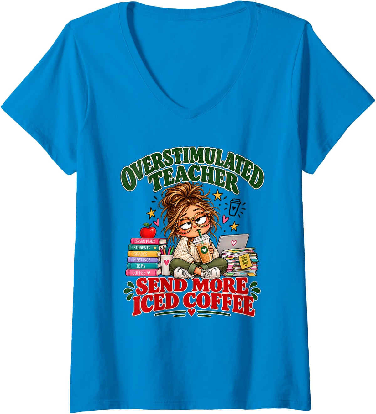 Women's Overstimulated Teacher Send More Iced Coffee Grades Lessons V-Neck T-Shirt - Sapphire Blue
