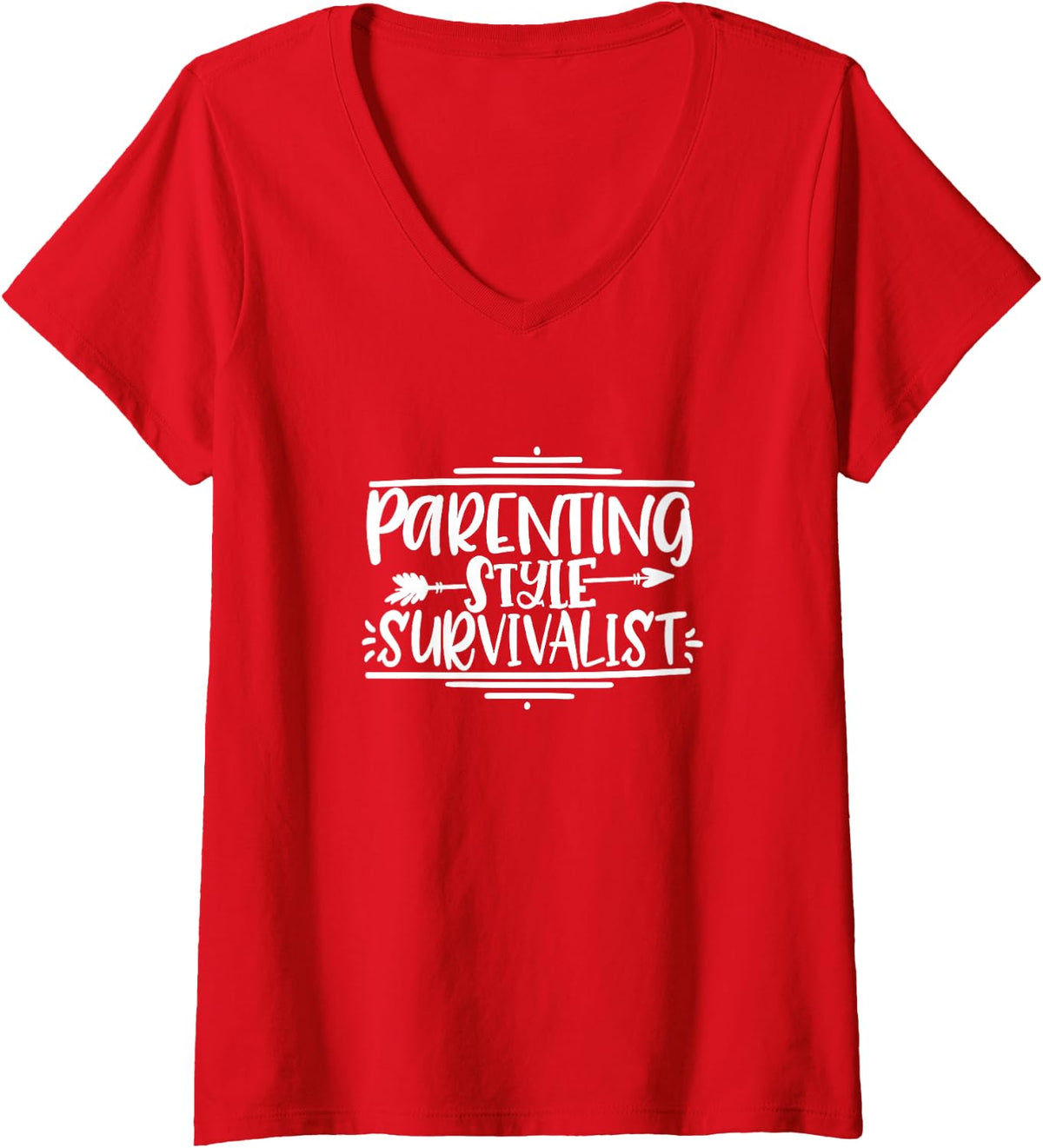 Women's Parenting Style Survivalist - Funny mom - Funny dad Parent V-Neck T-Shirt - Red