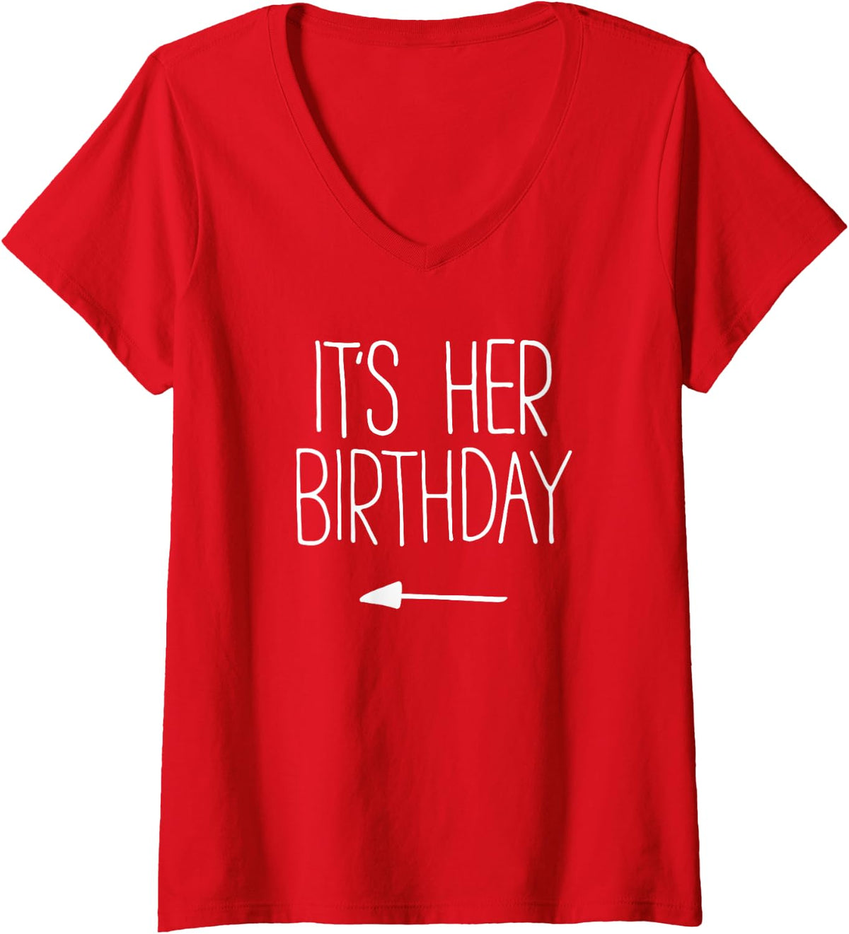 Women's It's Her Birthday Shirt Men Women Kids Boy Girl Crew Squad V-Neck T-Shirt - Red