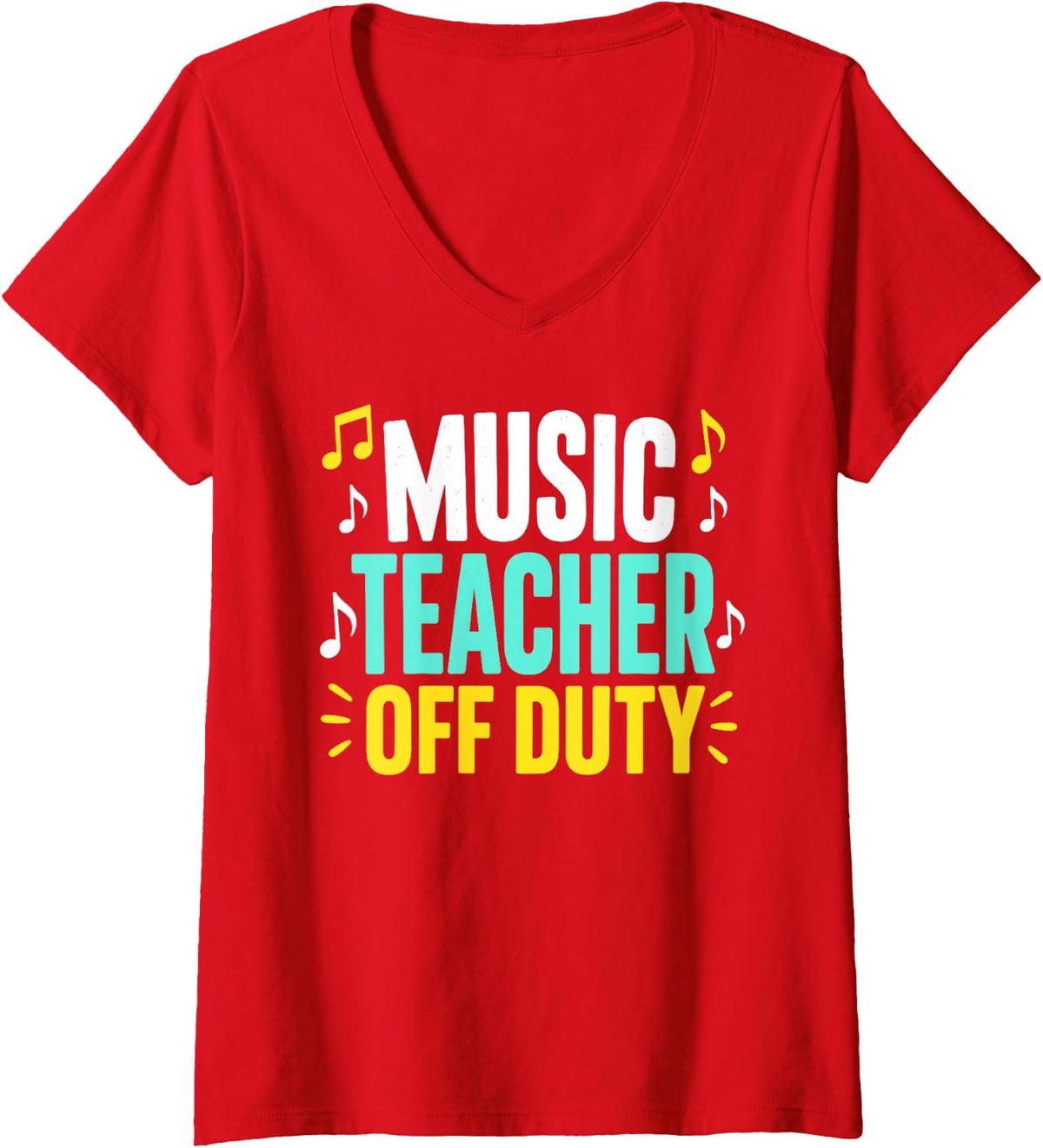 Women's Teacher Off Duty Music Notes V-Neck T-Shirt - Red