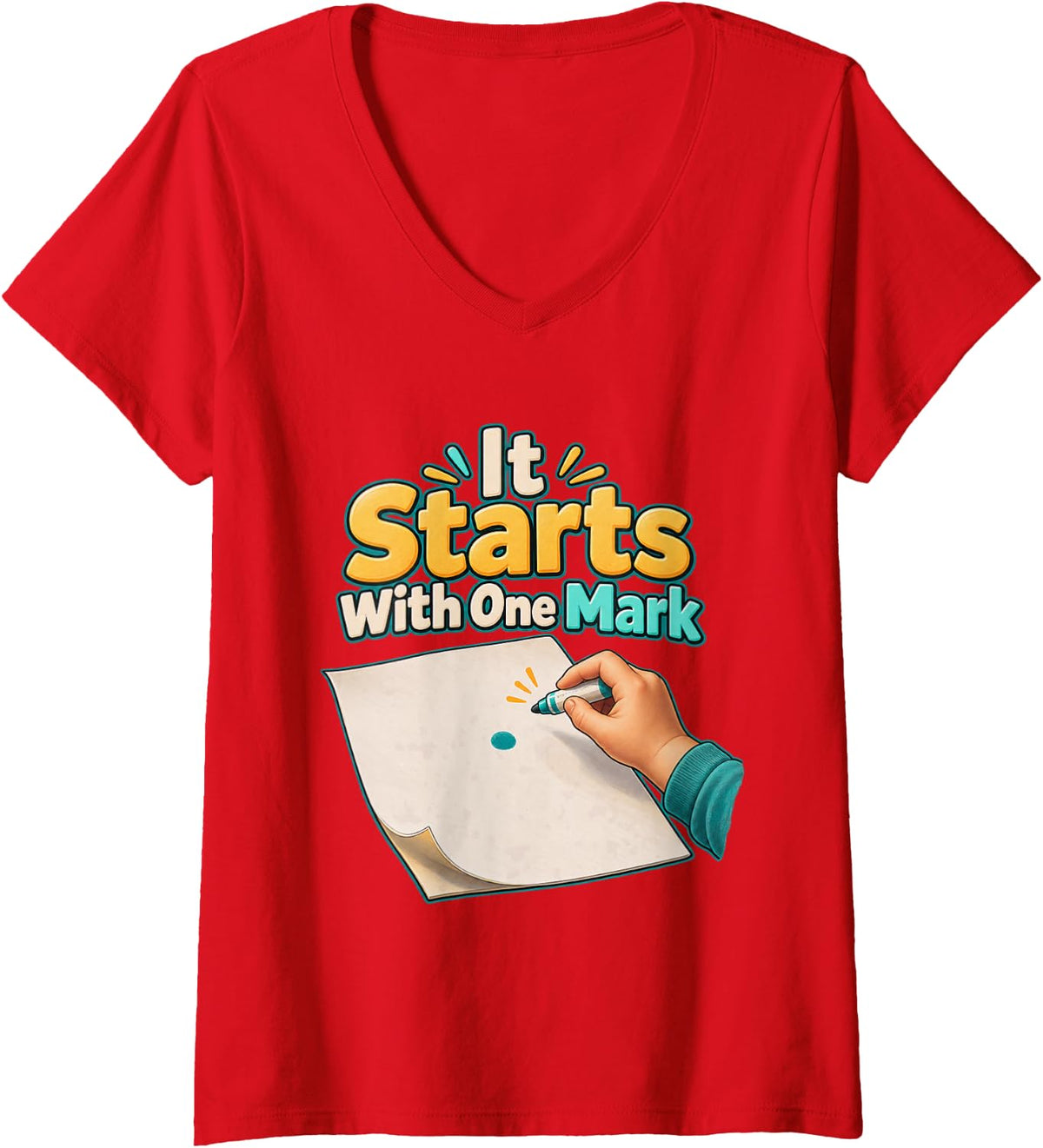 Women's It Starts with One Mark Dot Day Teacher Polka Dot Graphic V-Neck T-Shirt - Red