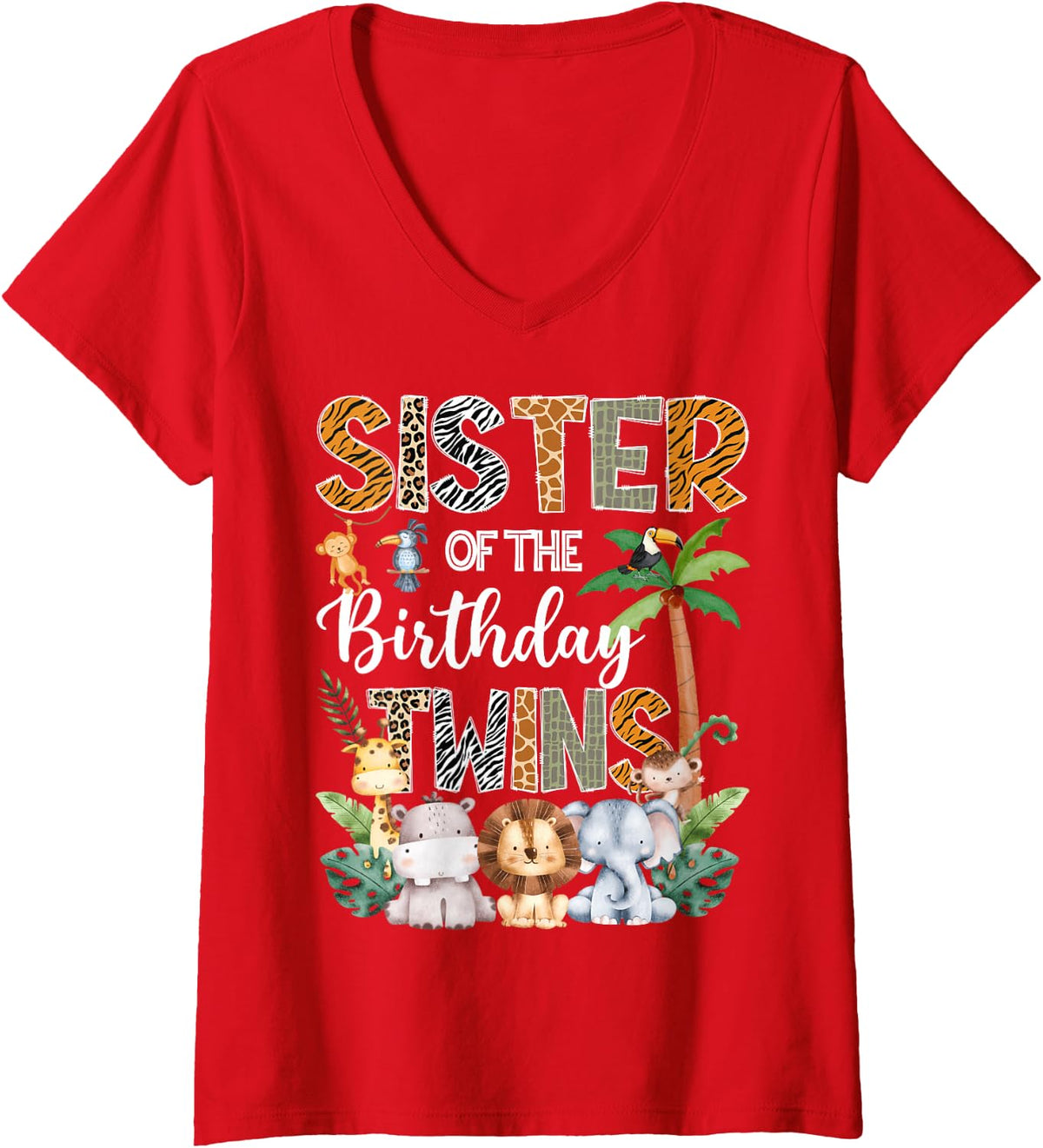 Women's Sister of The Birthday Twins Safari Jungle Animal Lover V-Neck T-Shirt - Red
