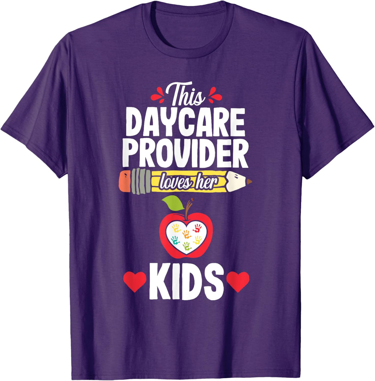 Daycare Provider Valentine Childcare Teacher Appreciation Men Women T-Shirt - Purple