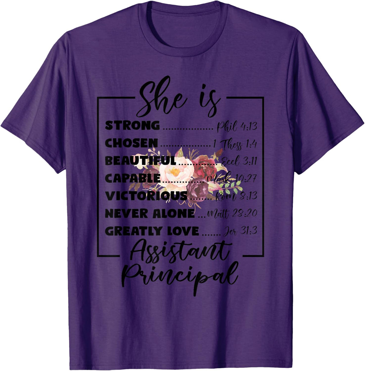 Flower She Is Assistant Principal Mothers Day Religious Gift T-Shirt - Purple