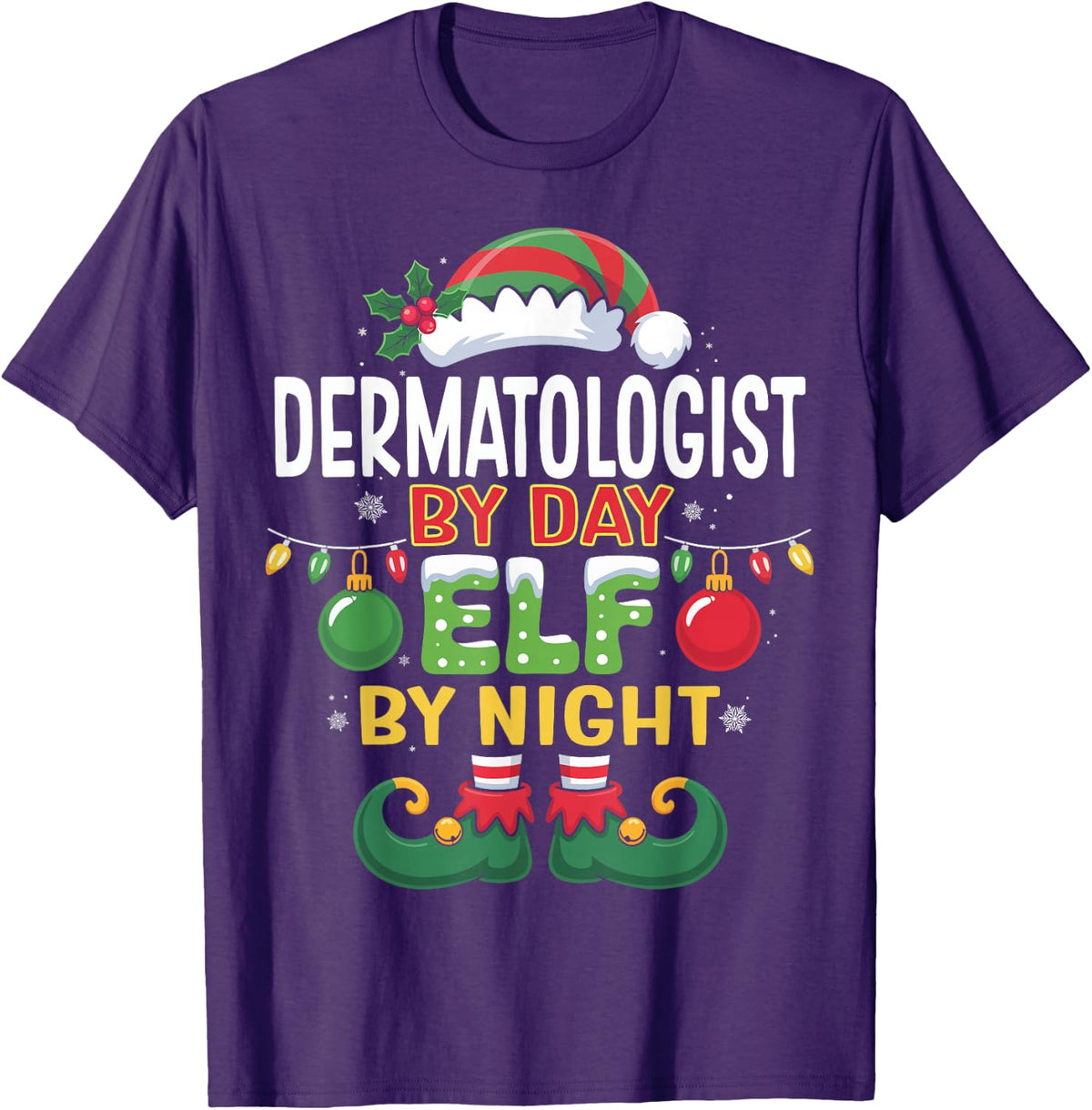 Christmas Dermatologist By Day Elf By Night Matching T-Shirt - Purple