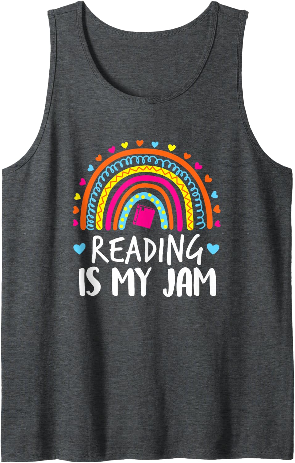 Funny Reading is My Jam Rainbow Teacher Book Nerds Bookworm Sleeveless Tank Top - Dark Heather Grey