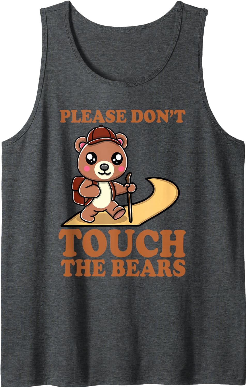 Please Don’t Touch the Bears Funny Cute Hiking Sleeveless Tank Top - Dark Heather Grey