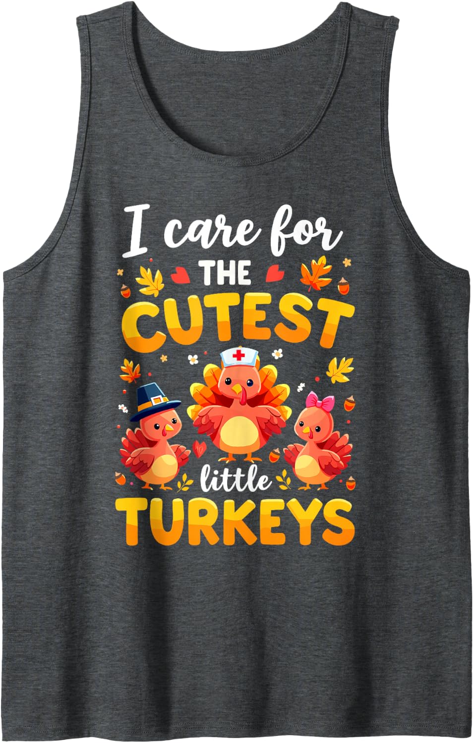 I Care for The Cutest Little Turkeys Thanksgiving Pediatric Sleeveless Tank Top - Dark Heather Grey