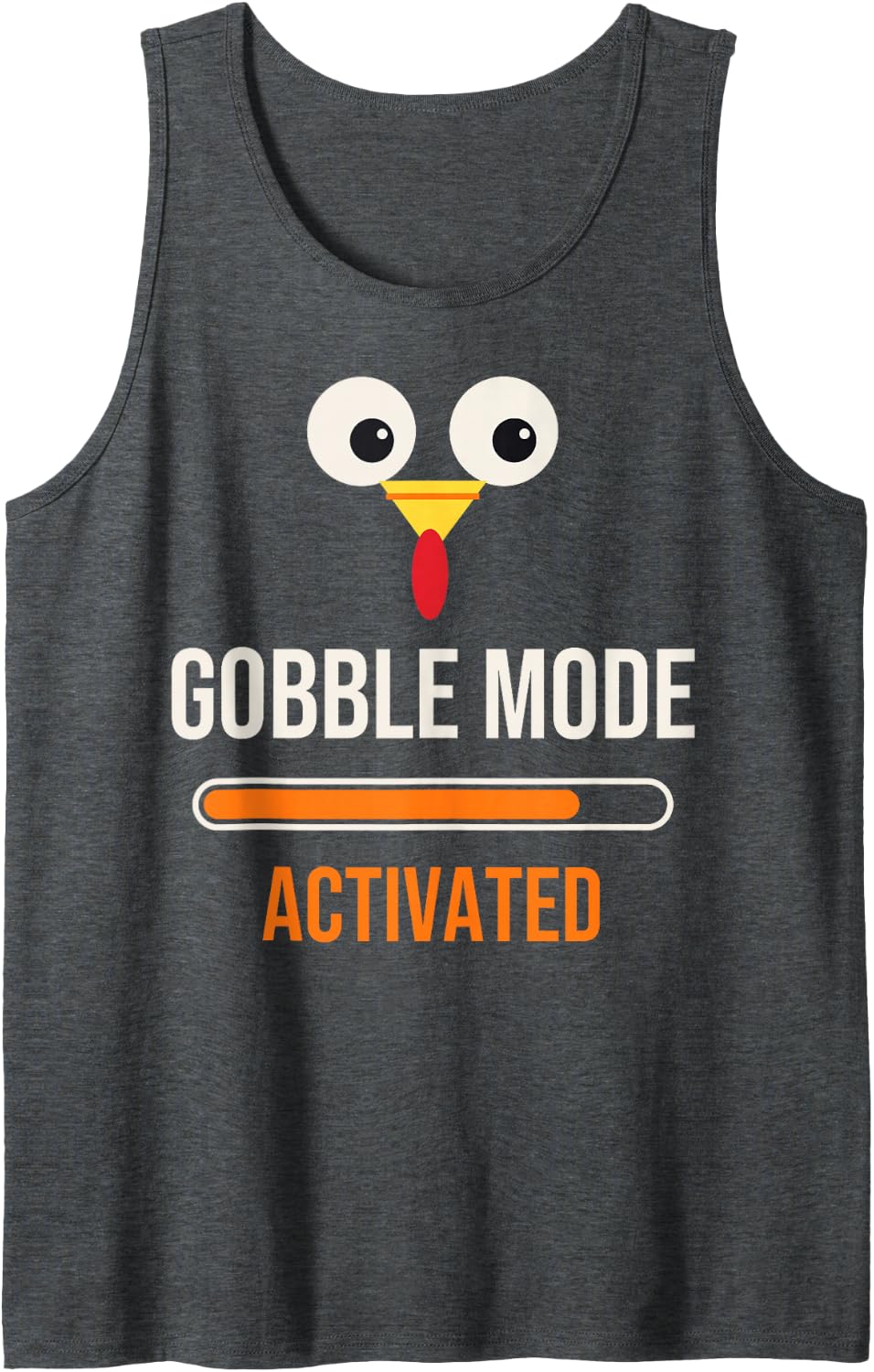 Gobble Mode Activated Funny Thanksgiving Turkey Face Sleeveless Tank Top - Dark Heather Grey