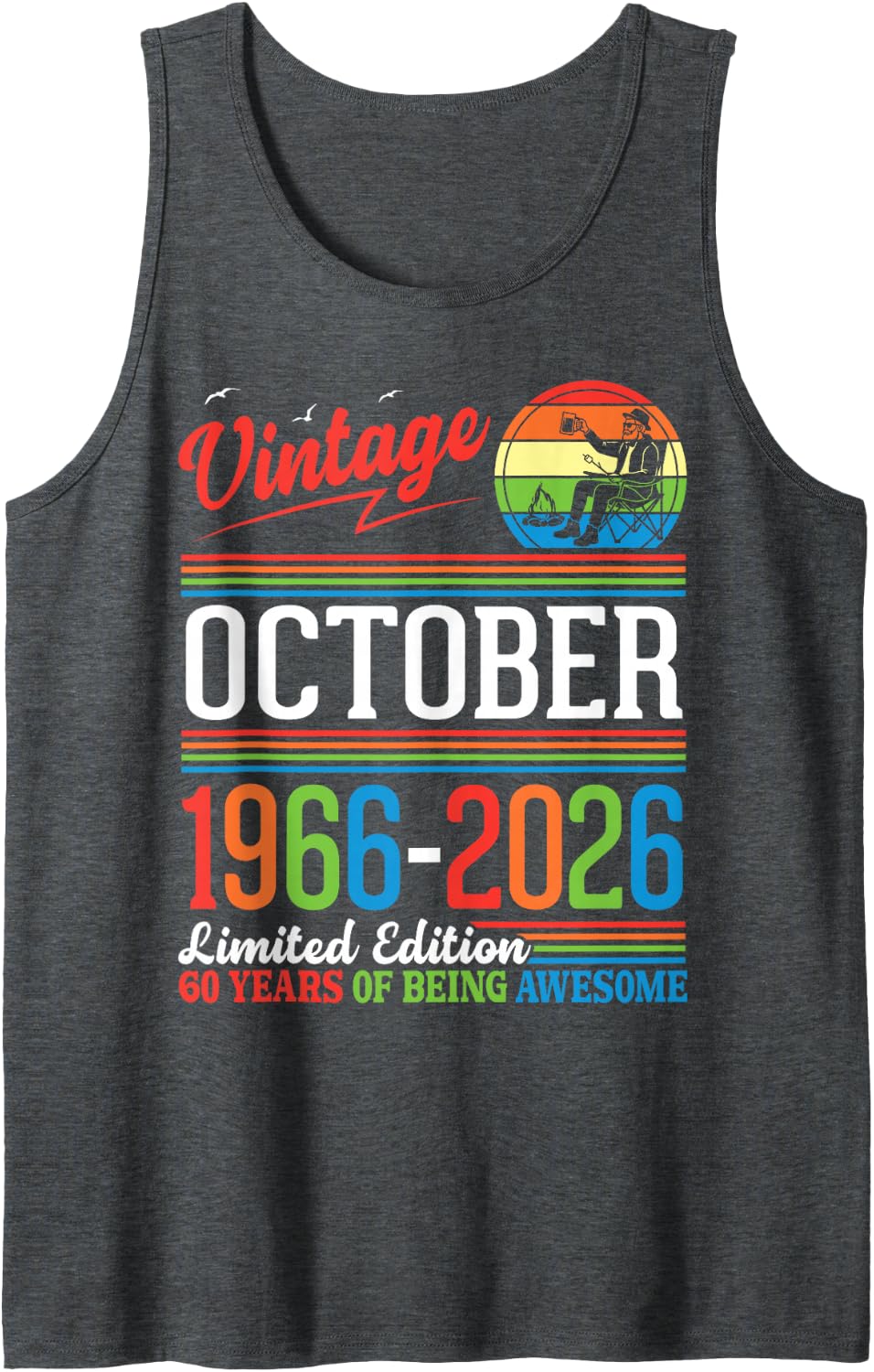 Vintage October 1966 2026 Ltd Edition 60 Years Being Awesome Tank Top - Dark Heather Grey